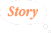 Story